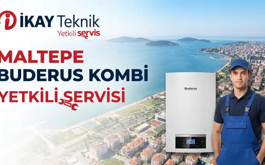Maltepe Buderus Kombi Yetkili Servisi
